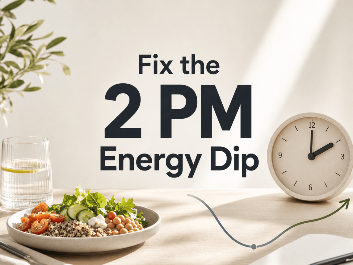 Why You Crash After Lunch: Fix the 2 PM Energy Dip